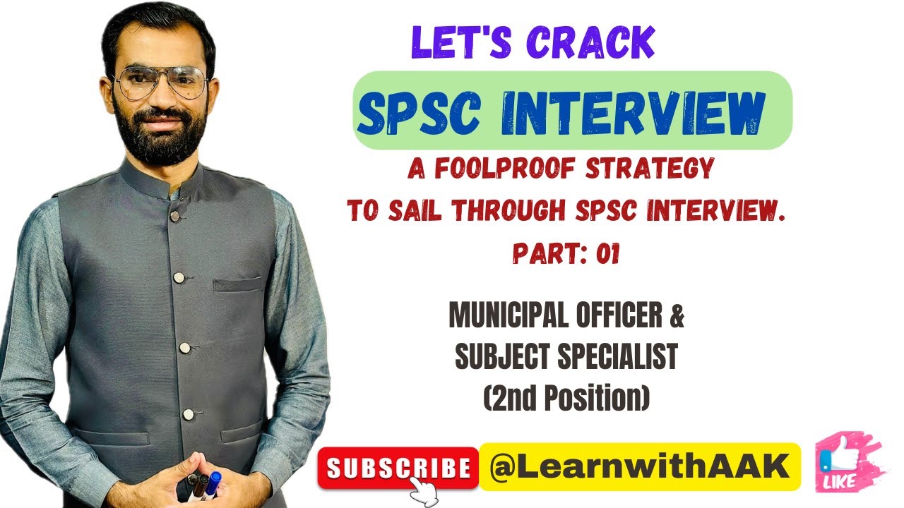 How to qualify any SPSC Interview| Seven Secrets| Job Interviews| Part 01