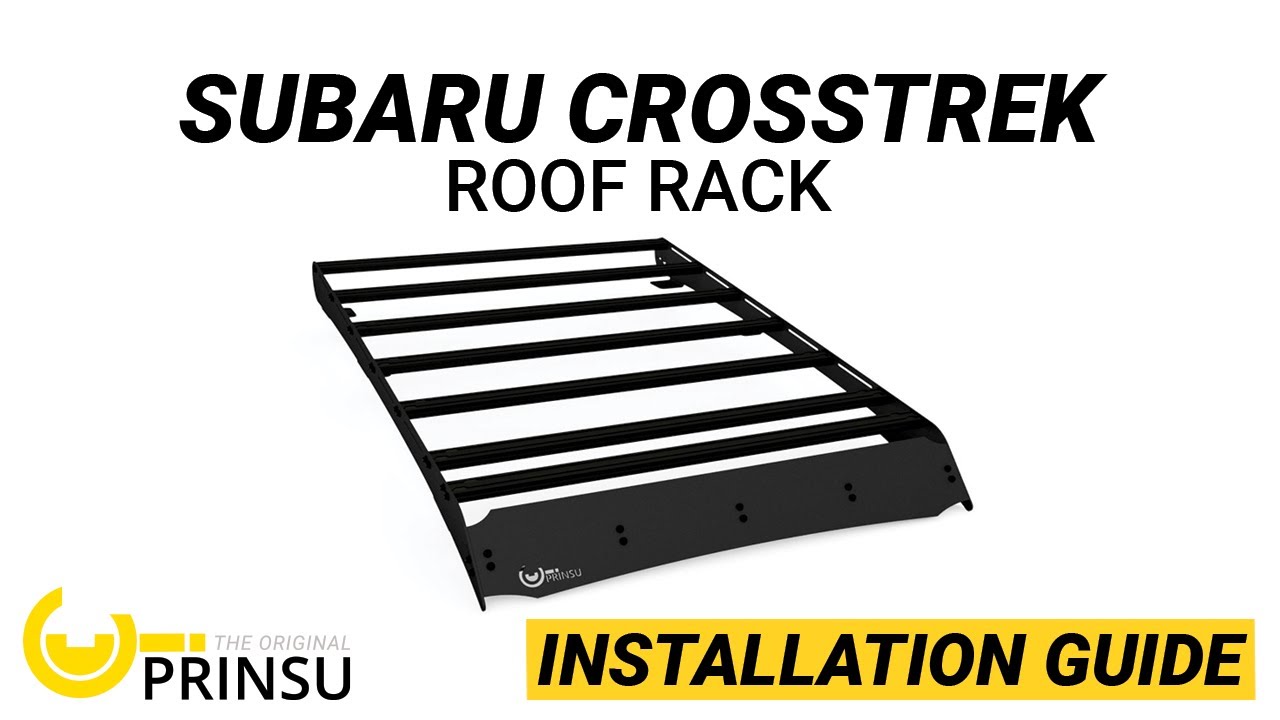 PRINSU INSTALL: Crosstrek Rack