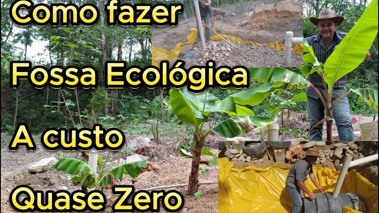 Como fazer fossa ecológica a custo quase zero
