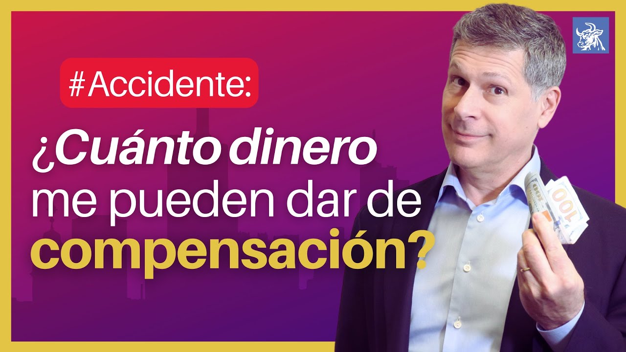 💰 ¿CUÁNTO DINERO me pueden dar de COMPENSACIÓN por mi Caso de Accidente?