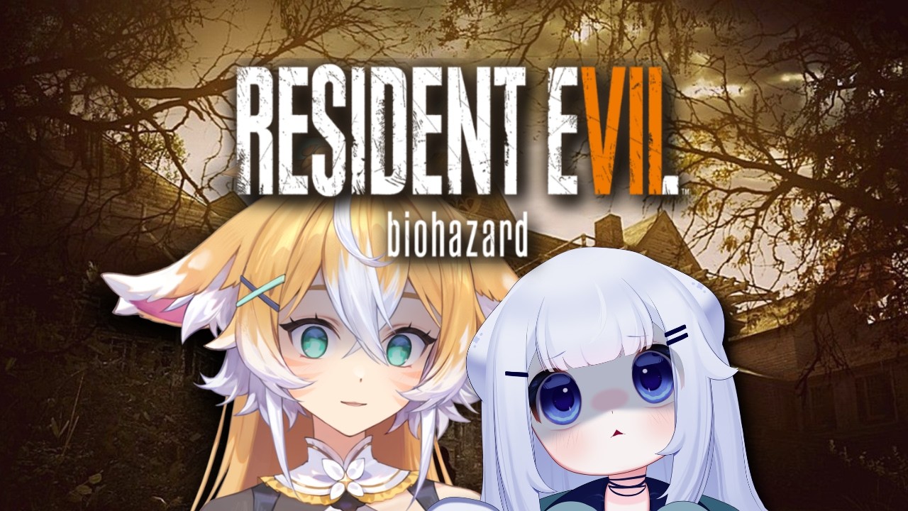 【Resident Evil 7: Biohazard】The beluga in my ear is whispering to me @bluenamievt