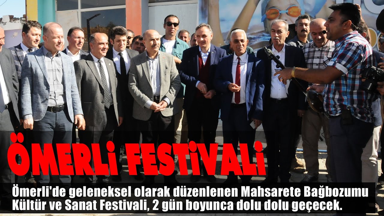 Ömerli Festivali | #Omerli, #OmerliFestival, #BagBozumu, #KulturSanat, #OmerliBelediyesi,
