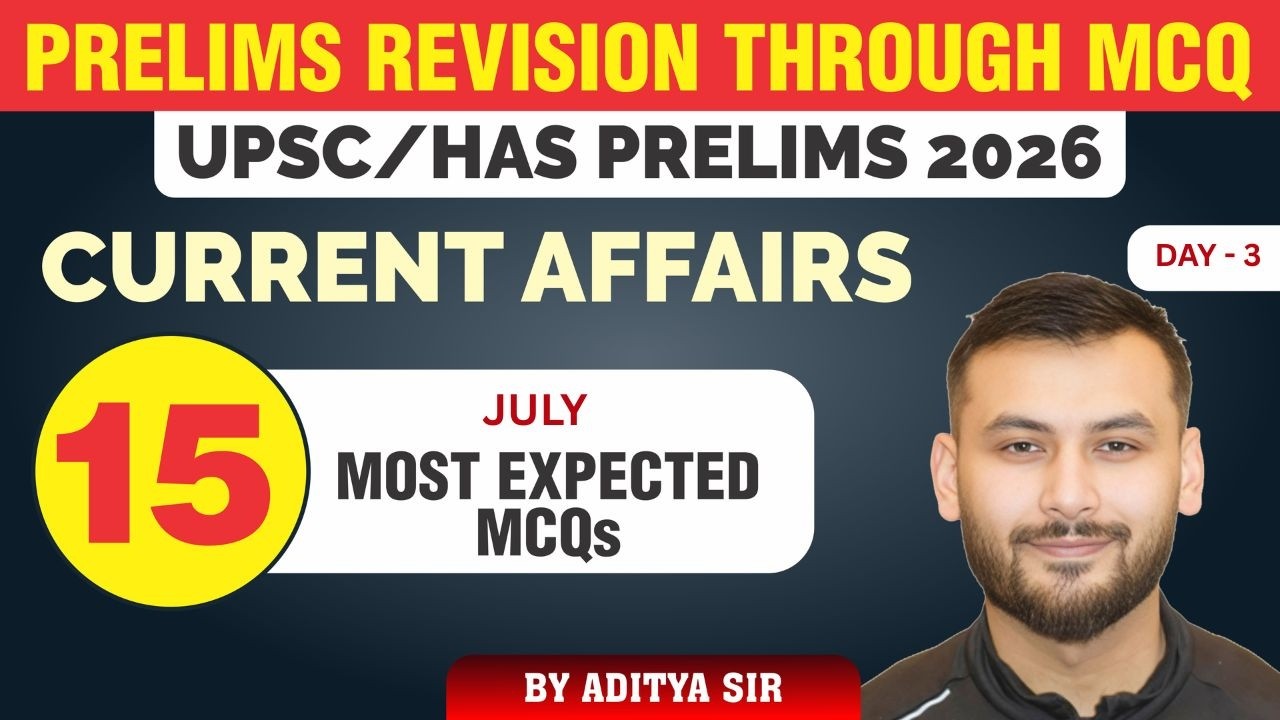 Day - 3  Prelims Revision Through MCQ I Most Expected Questions 2026 UPSC - HPAS I CURRENT AFFAIRS