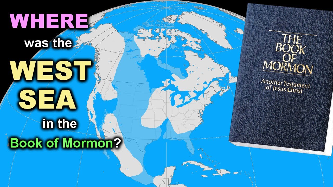 ГДЕ находилось ЗАПАДНОЕ МОРЕ в Книге Мормона?