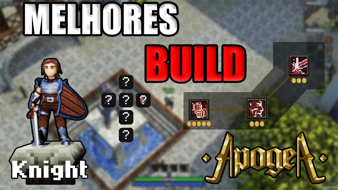 Apogea - TOP Melhores Builds para cada Classe