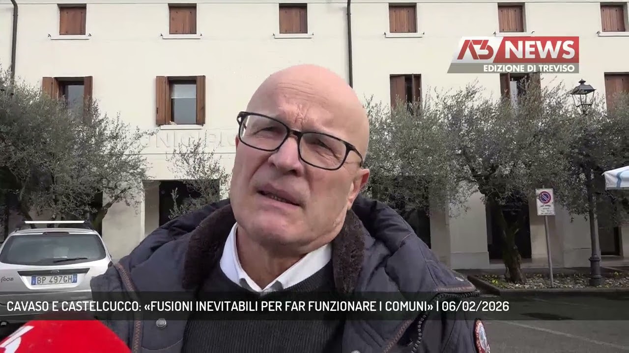 CAVASO E CASTELCUCCO: «FUSIONI INEVITABILI PER FAR FUNZIONARE I COMUNI» | 06/02/2026