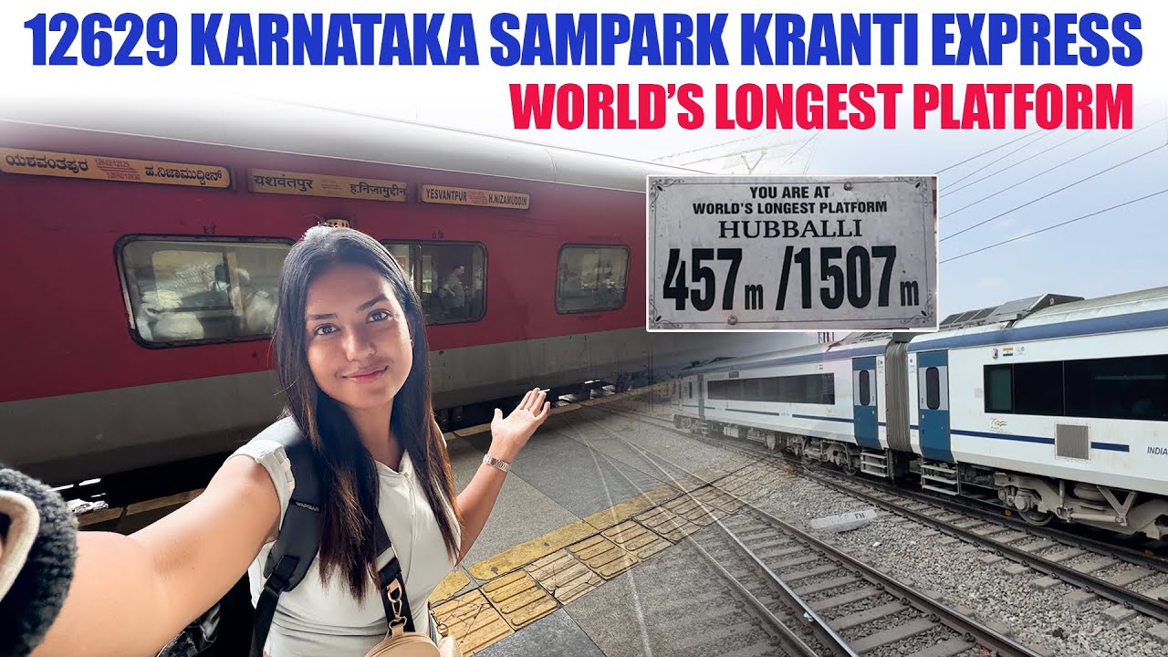 12629: Karnataka Sampark Kranti Express | Yeshwantpur to Pune | Longest Railway Platform Hubbali Jn