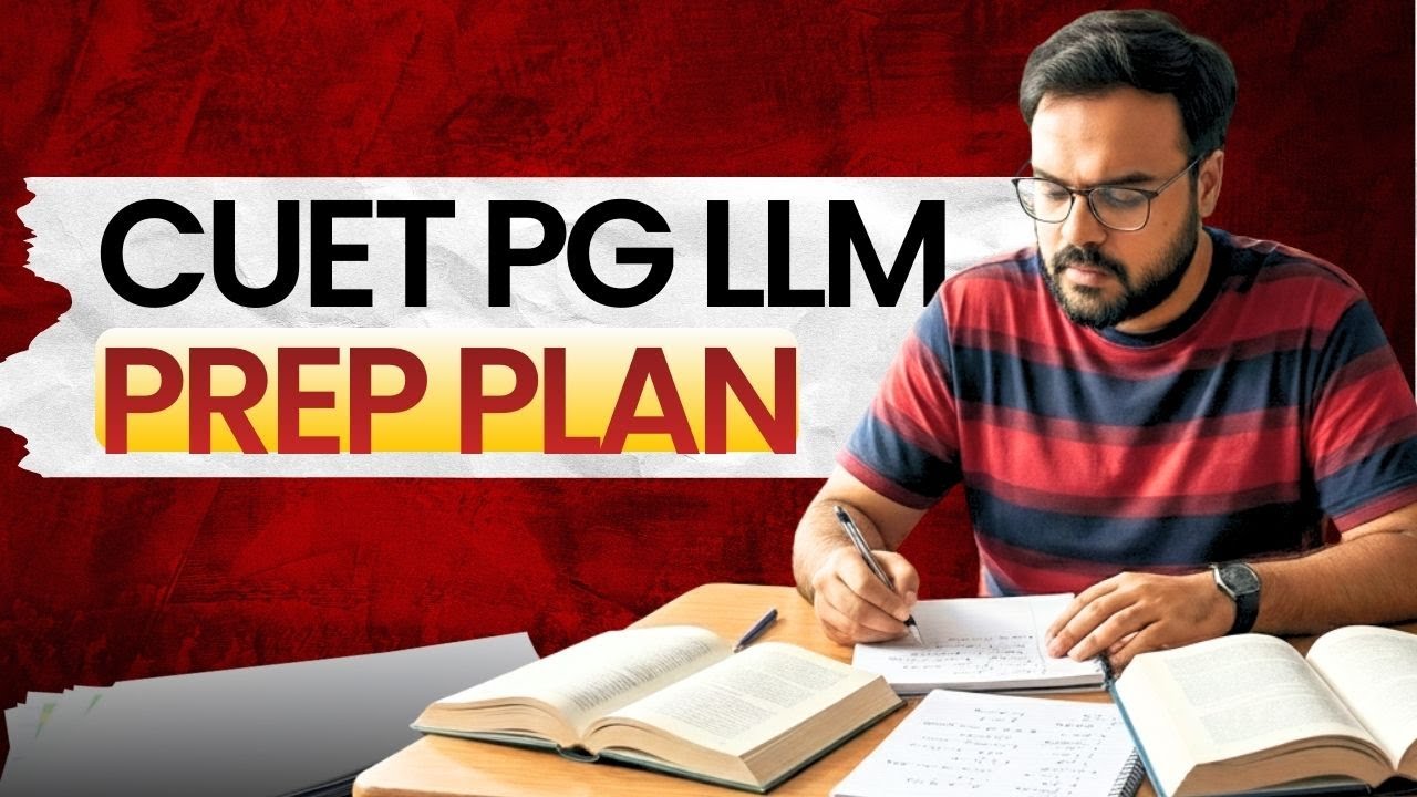 Как начать подготовку к программе CUET PG LLM 2026 и бесплатные ресурсы