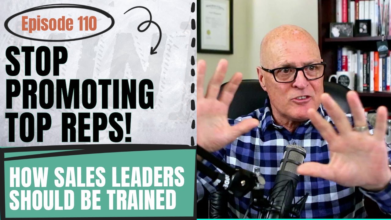 STOP Promoting Top Reps | How Sales Leaders Should Be Selected, Trained and Proven #salesmanagement