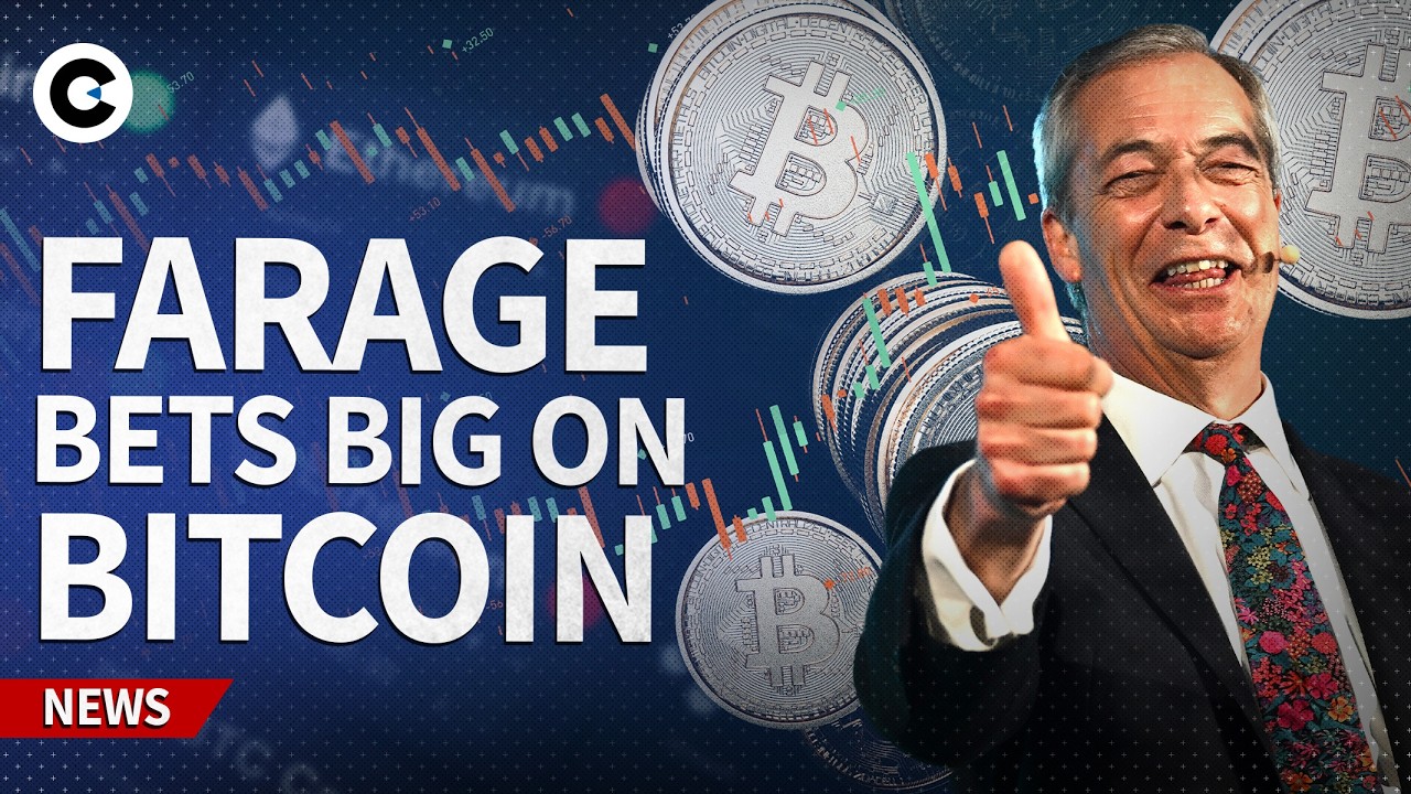 Why Nigel Farage has invested heavily in Bitcoin
