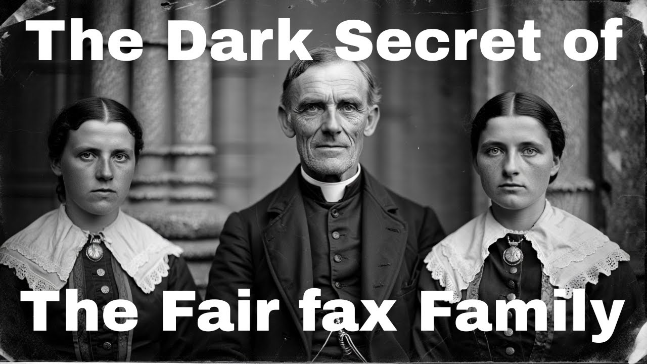 The Macabre History of the Fairfax Family | Dark Secrets of New England