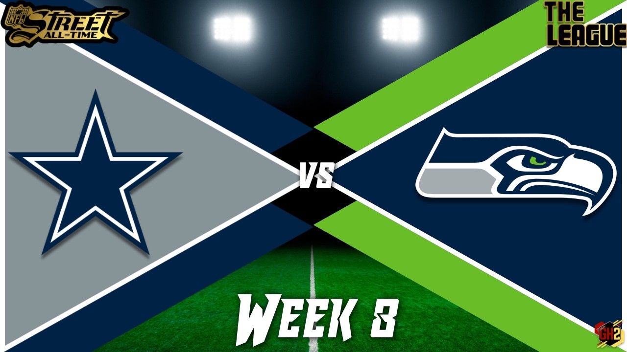 RUN THRU A MF FACE! | NFL Street Reborn All-Time League Week 8: Seahawks vs Cowboys