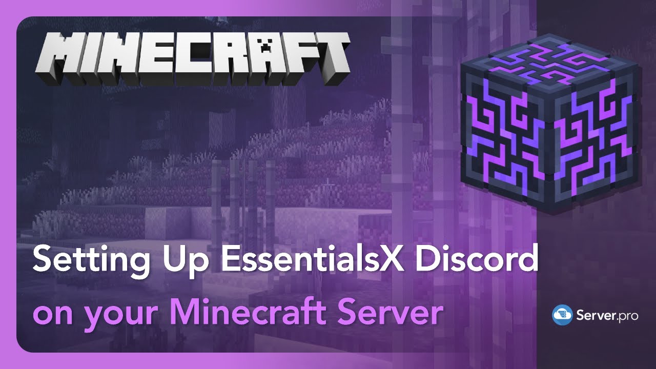 Как настроить EssentialsX для интеграции Discord &mdash; Minecraft Java