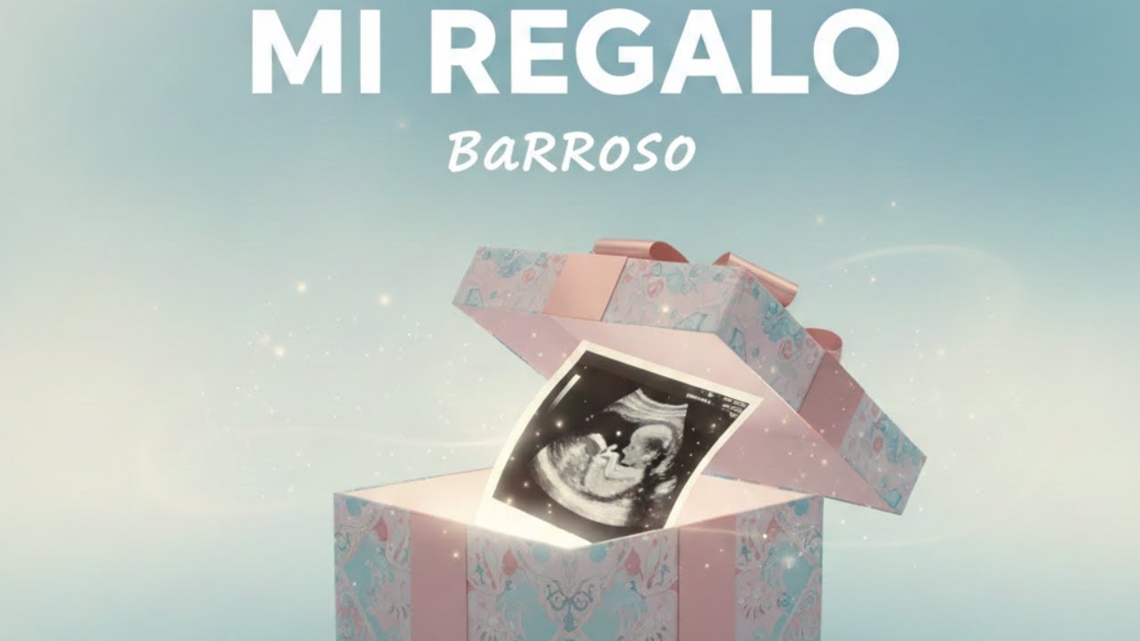 Barroso - Mi Regalo (V&iacute;deo Oficial)