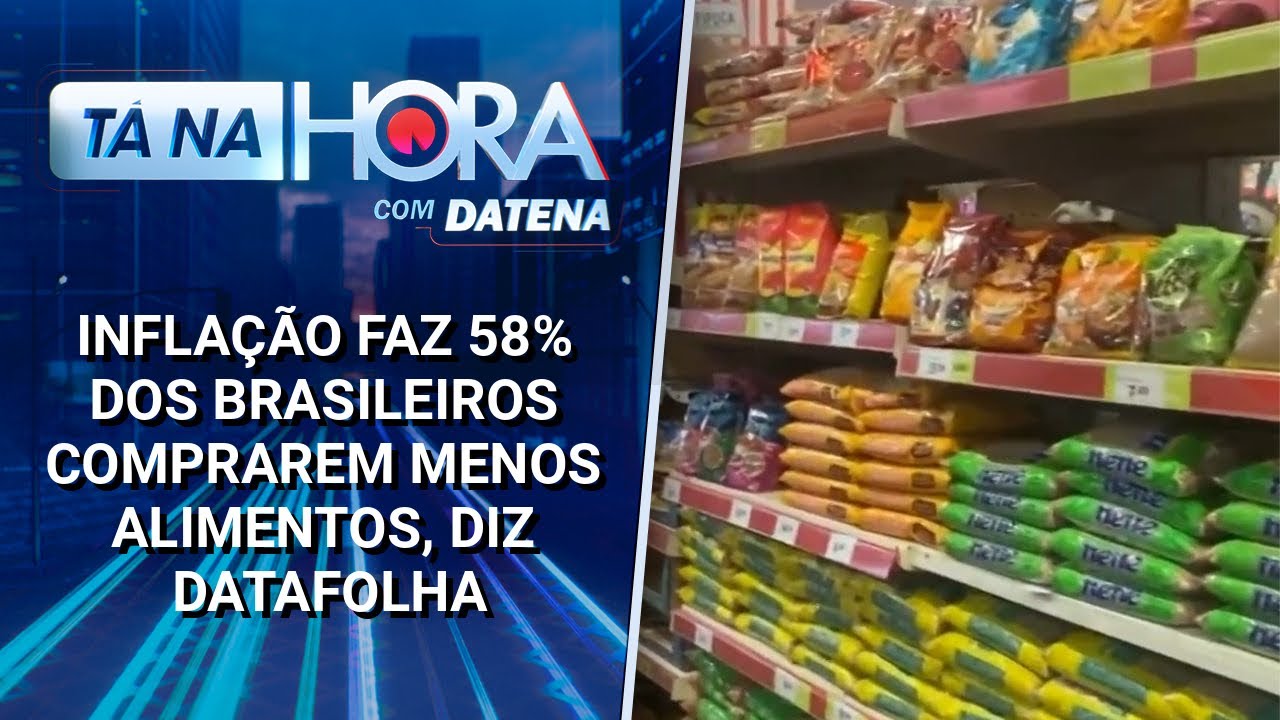 Inflação faz 58% dos brasileiros comprarem menos alimentos, diz Datafolha | Tá na Hora (14/04/25)