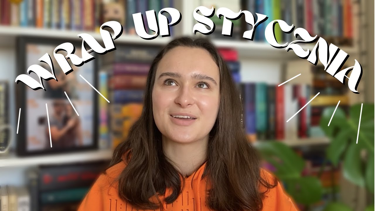 WRAP UP STYCZNIA 📚💛