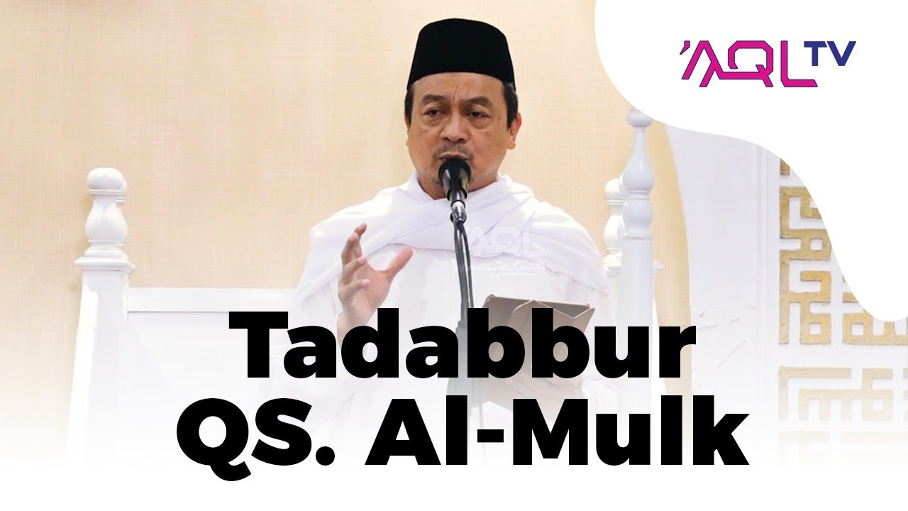 Khutbah Jum'at KH. Bachtiar Nasir | Tadabbur Surat Al-Mulk