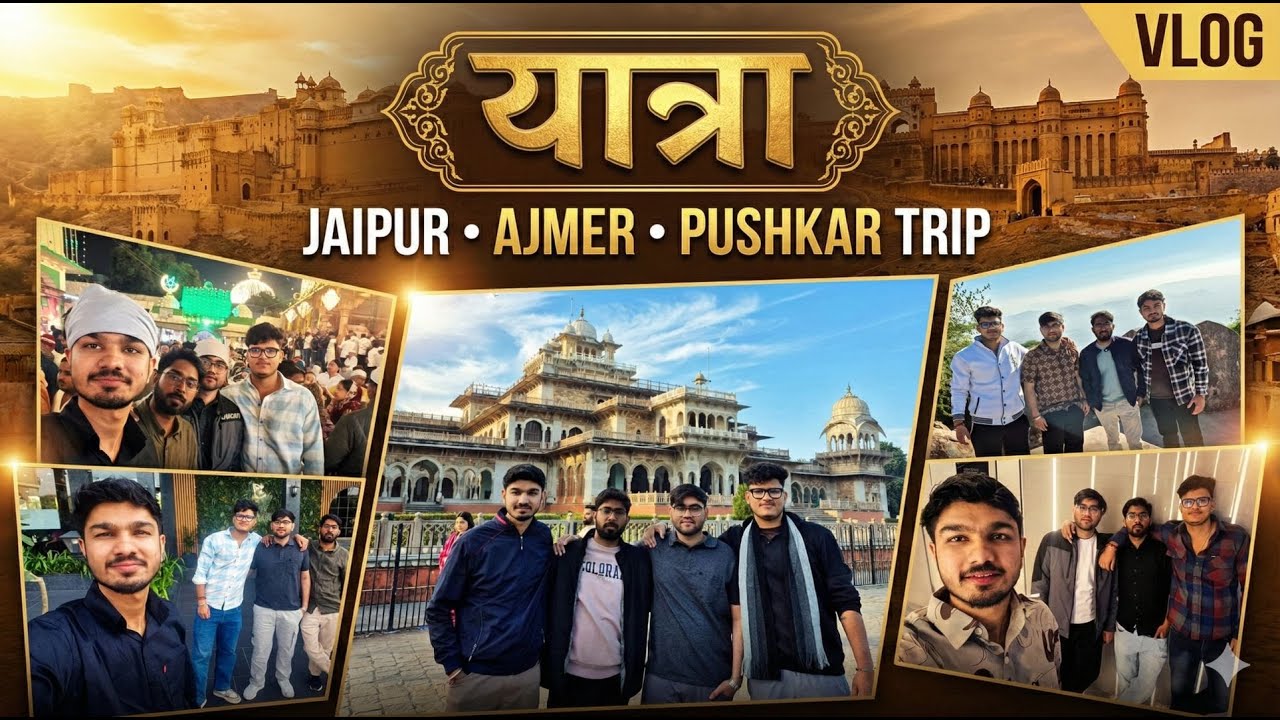 Jaipur–Ajmer–Pushkar Trip With Boys 😱 | Petrol Khatam, Parking Scam & Full Masti | यात्रा