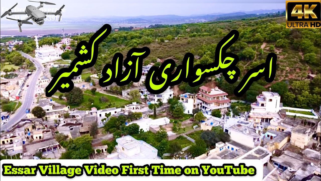 Essar Chakswari Azad Kashmir Drone Video | Most Beautiful Village Of Kashmir | Villages Of Pakistan