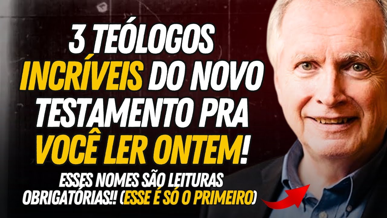 Top 3 Teólogos do NT que deveria ser LEITURA OBRIGATÓRIA...