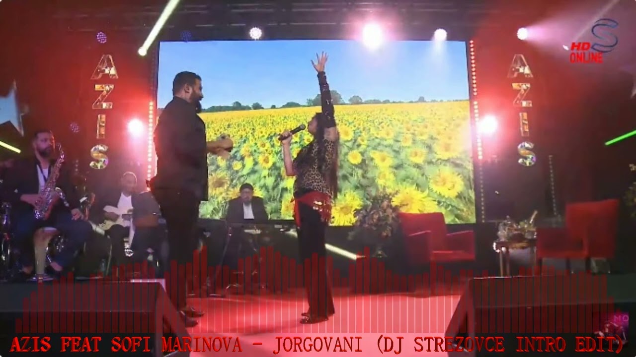 AZIS FEAT SOFI MARINOVA - JORGOVANI (DJ STREZOVCE INTRO EDIT)