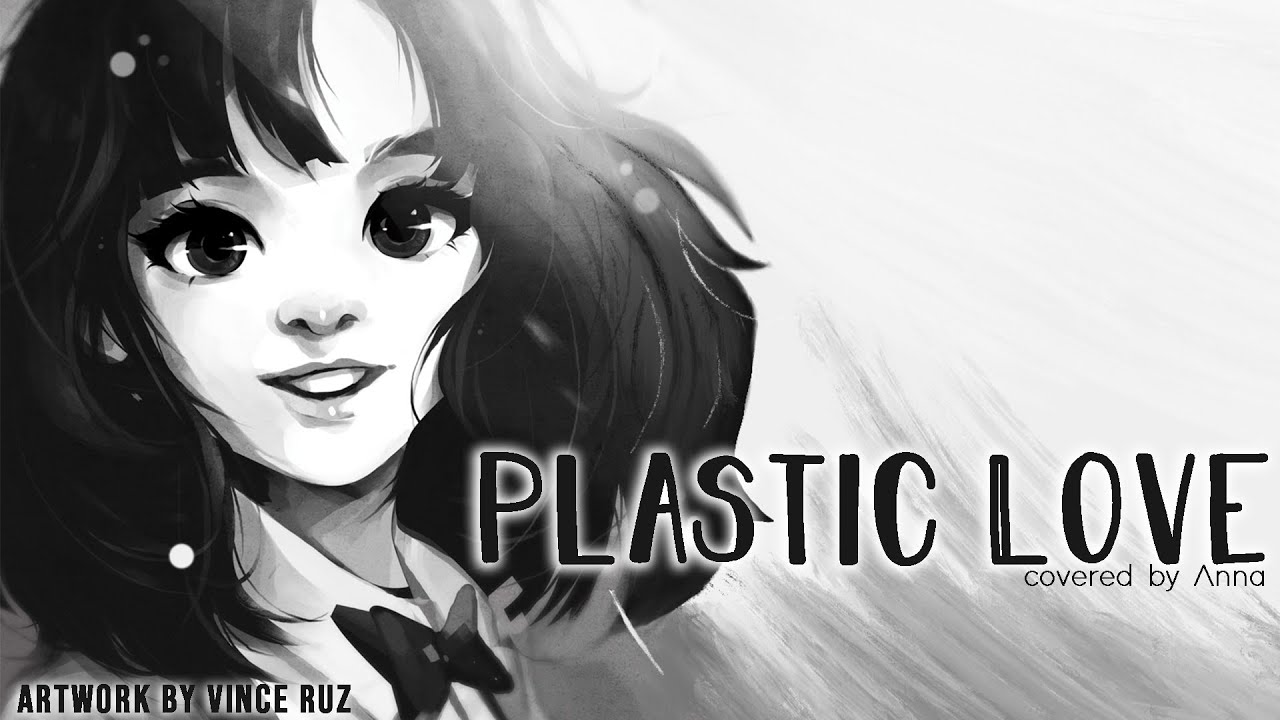 Plastic Love (by Mariya Takeuchi) 【covered by Anna】 | ENGLISH VERSION