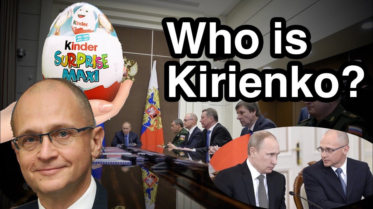 Who Is Kirienko? One of the major architects of Putinism: Sergey Kirienko - by Kamil Galeev