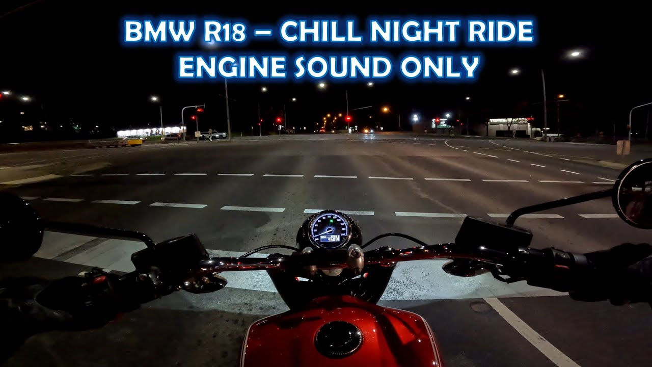 BMW R18 2022 - Chill Night Ride - Custom Exhaust Sound