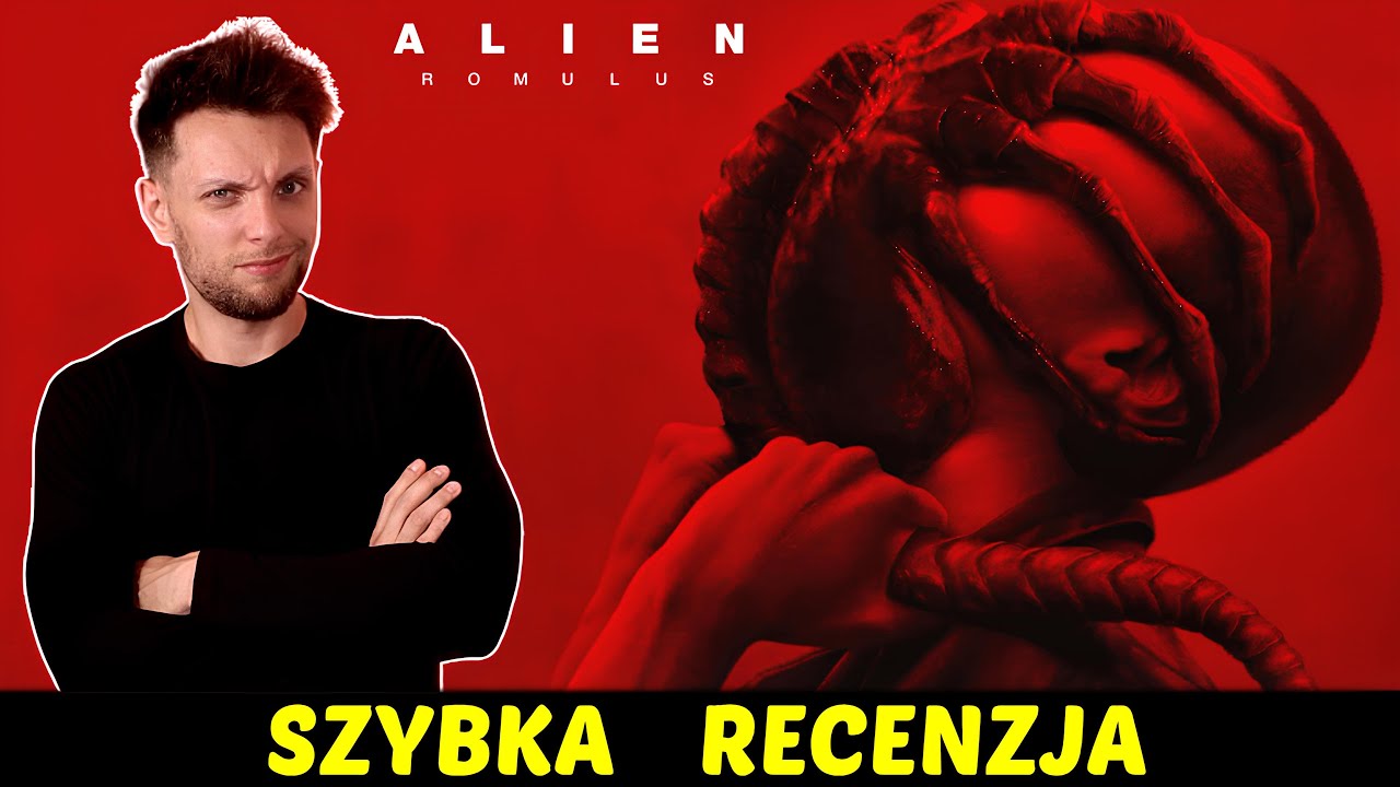 Obcy: Romulus ★SzybkieRecenzje