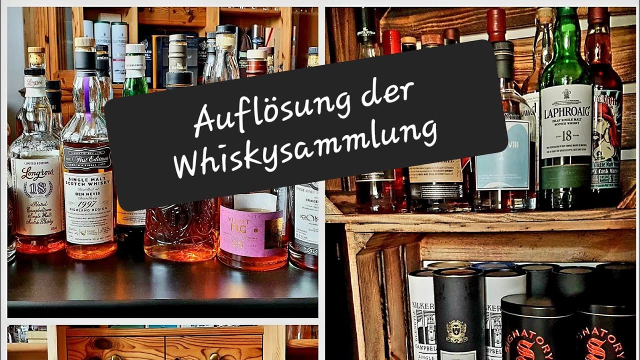 Auflösung der Whiskysammlung