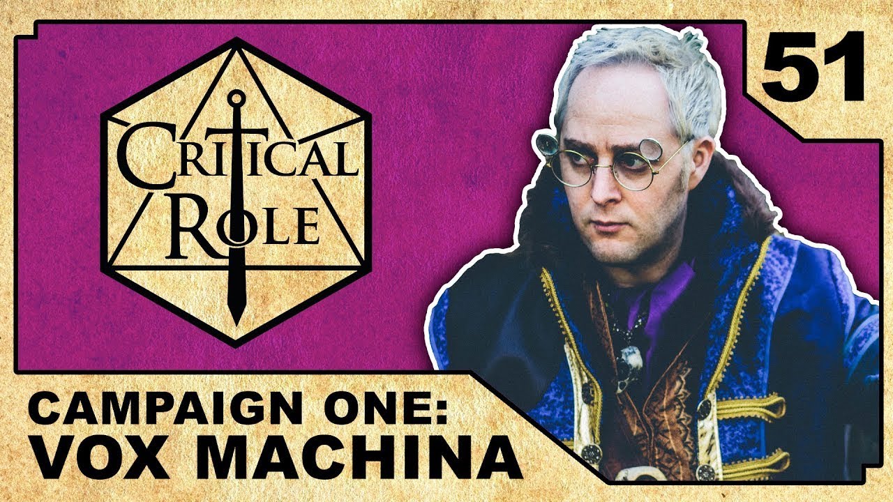 VOX MACHINA LIVESTREAM | EPISODE 51 | TEST OF PRIDE