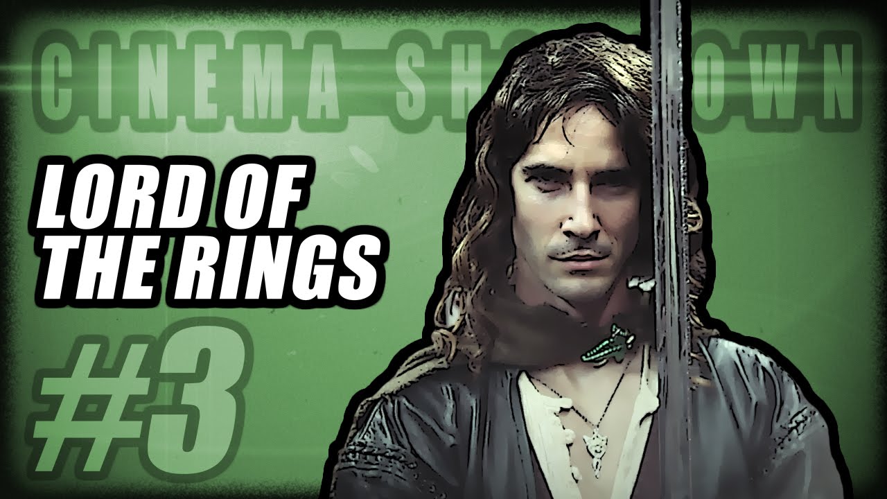 CINEMA SHOWDOWN  - #3 - The Lord of the Rings Trilogy