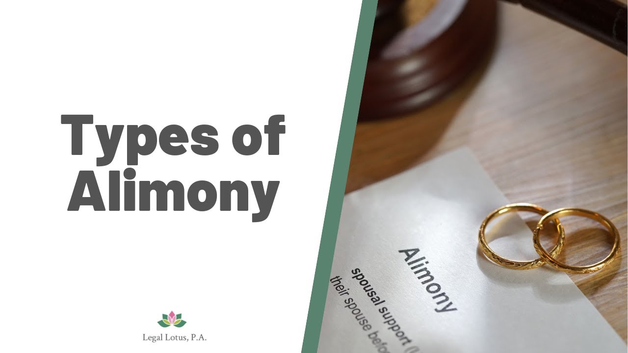 Distinguishing the different types of Alimony in Florida - Legal Lotus, Miami Trial & Family Lawyers
