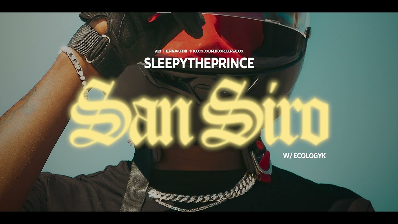SLEEPYTHEPRINCE & ECOLOGYK - SAN SIRO
