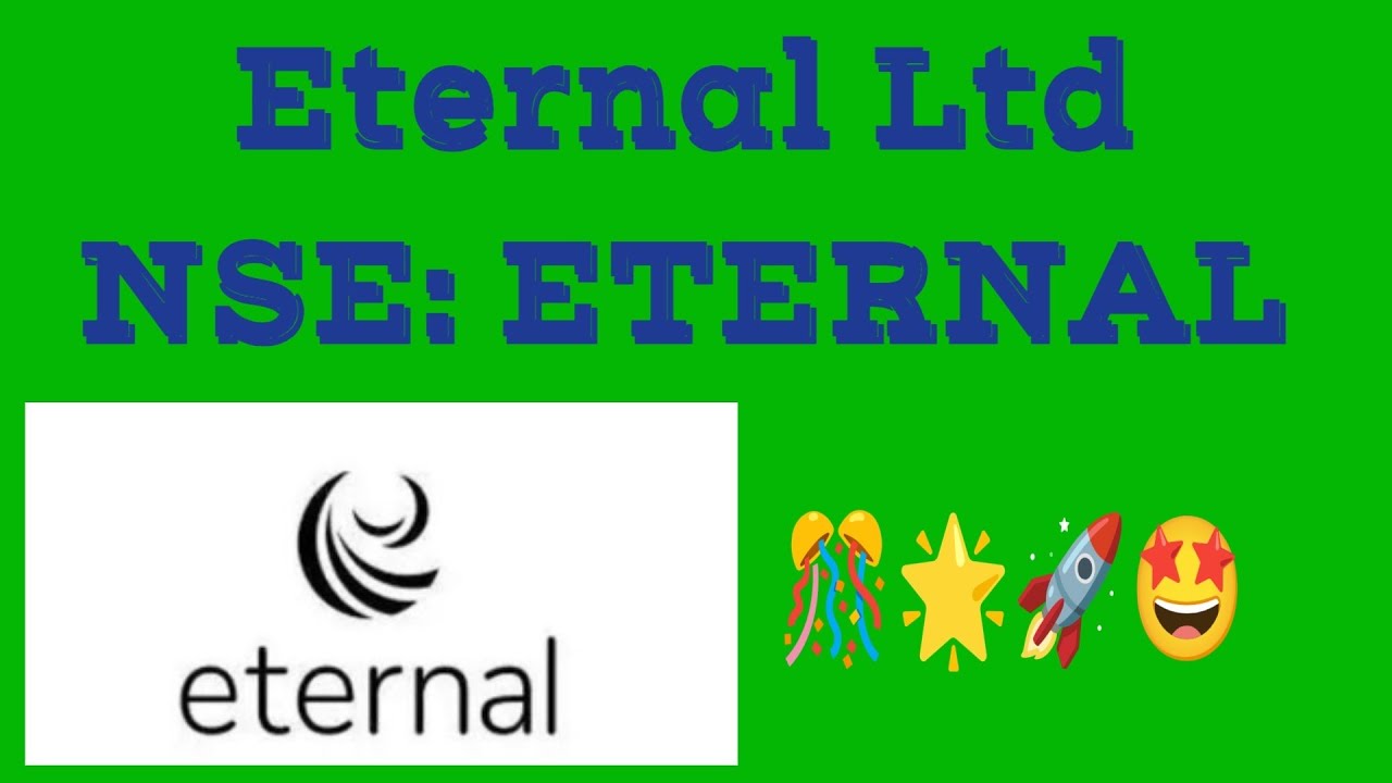🤩🎊🎁⚡⚡Eternal Ltd🤩🌟🎊🎊NSE: ETERNAL🚀🎊⚡💫
