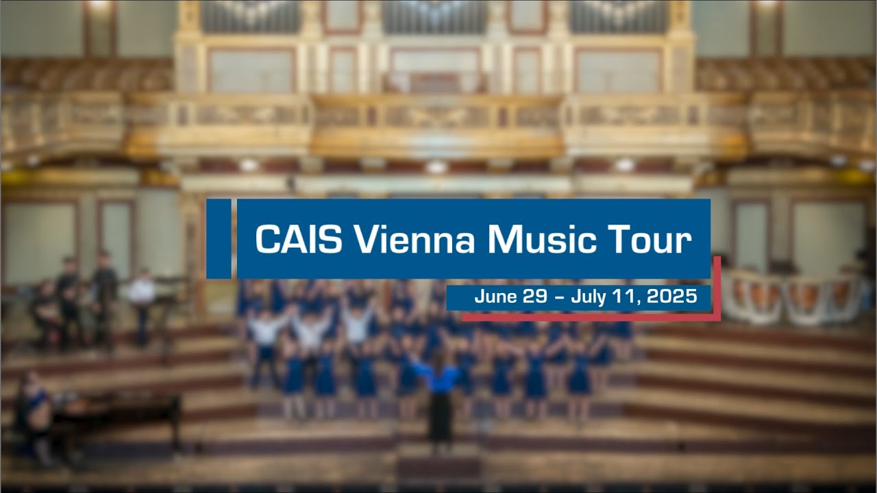 CAIS Vienna Music Tour 2025