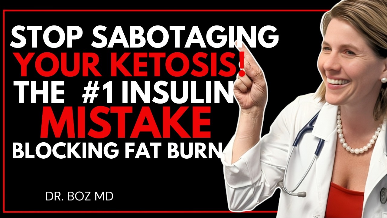 Stop Sabotaging Your Ketosis! The #1 Insulin Mistake Blocking Fat Burn ( 2026 Guide) | Dr. Boz