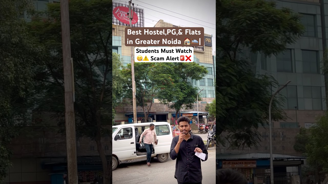 Best Hostel, PG, & Flats in Greater Noida 🏠🛌| Students Must Watch🤐⚠️❌ #greaternoida