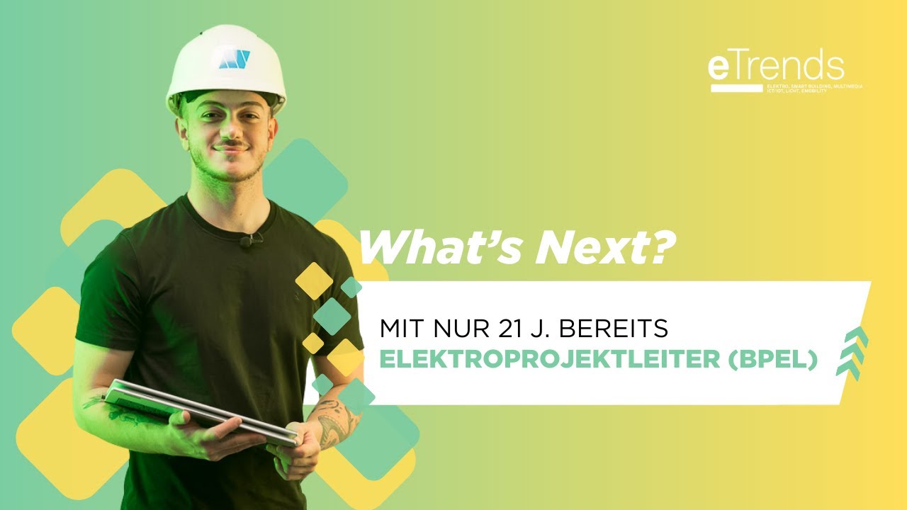 Mit 21 Jahren auf dem Weg zum Elektroprojektleiter | «What's Next?» Ep.6