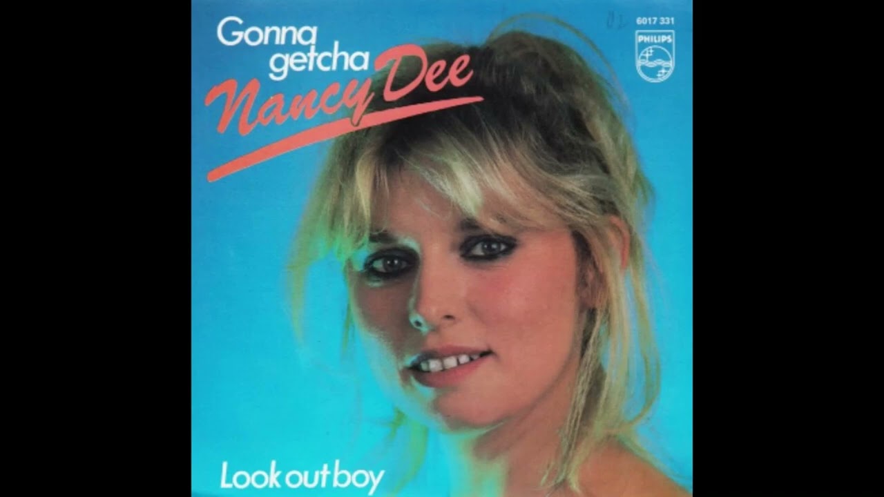 Nancy Dee - Look Out Boy (1982)