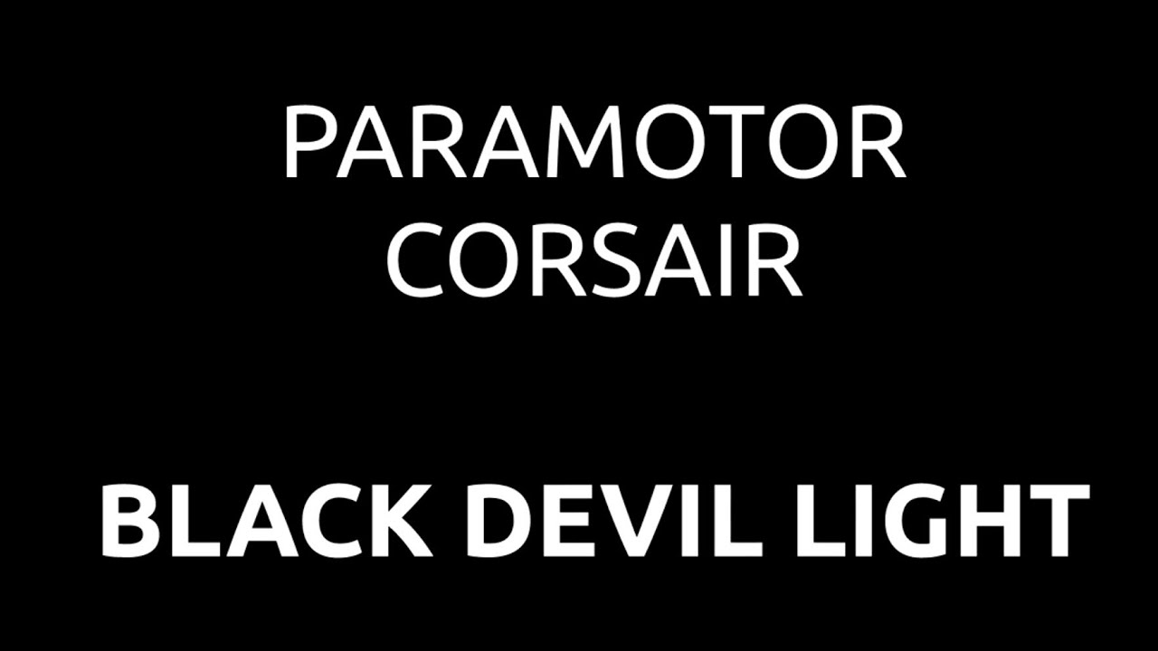 PXP Paramotor - Corsair Black Devil Light