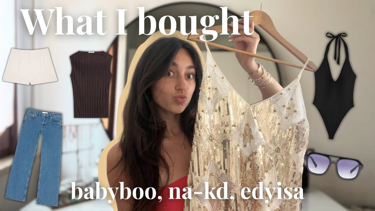 Summer Try-On Haul: BABYBOO, NA-KD & EDYISA