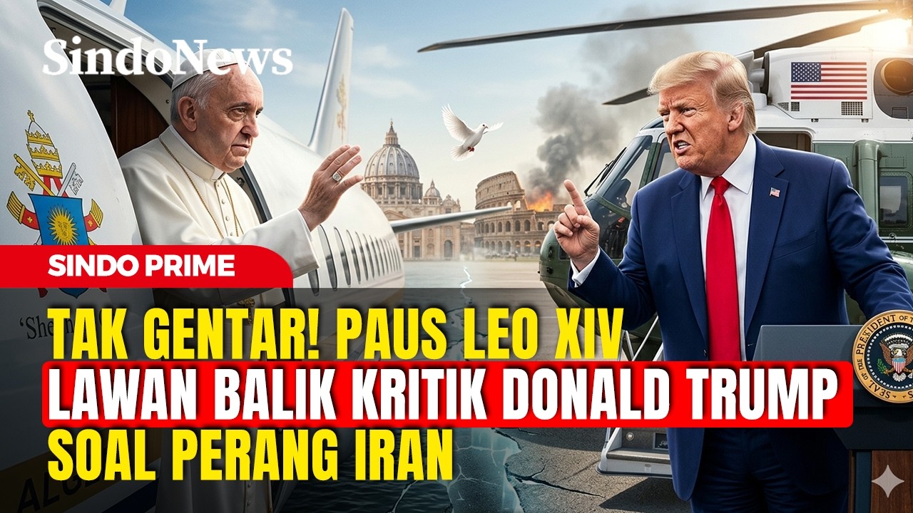 Kewajiban Moral! Alasan Paus Leo XIV Berani Menentang Donald Trump | Sindo Prime | 14/04