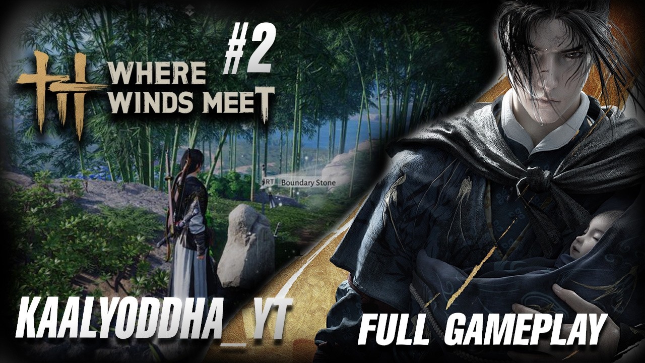 Where Winds Meet || Mobile Gameplay Walkthrough Part 2 || LIVE STREAM || RD GamerYT