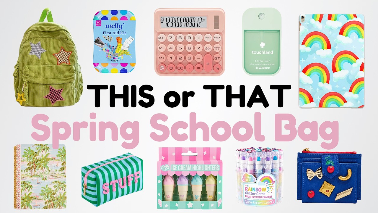 This or That: Pack Your Spring School Bag 📚✨