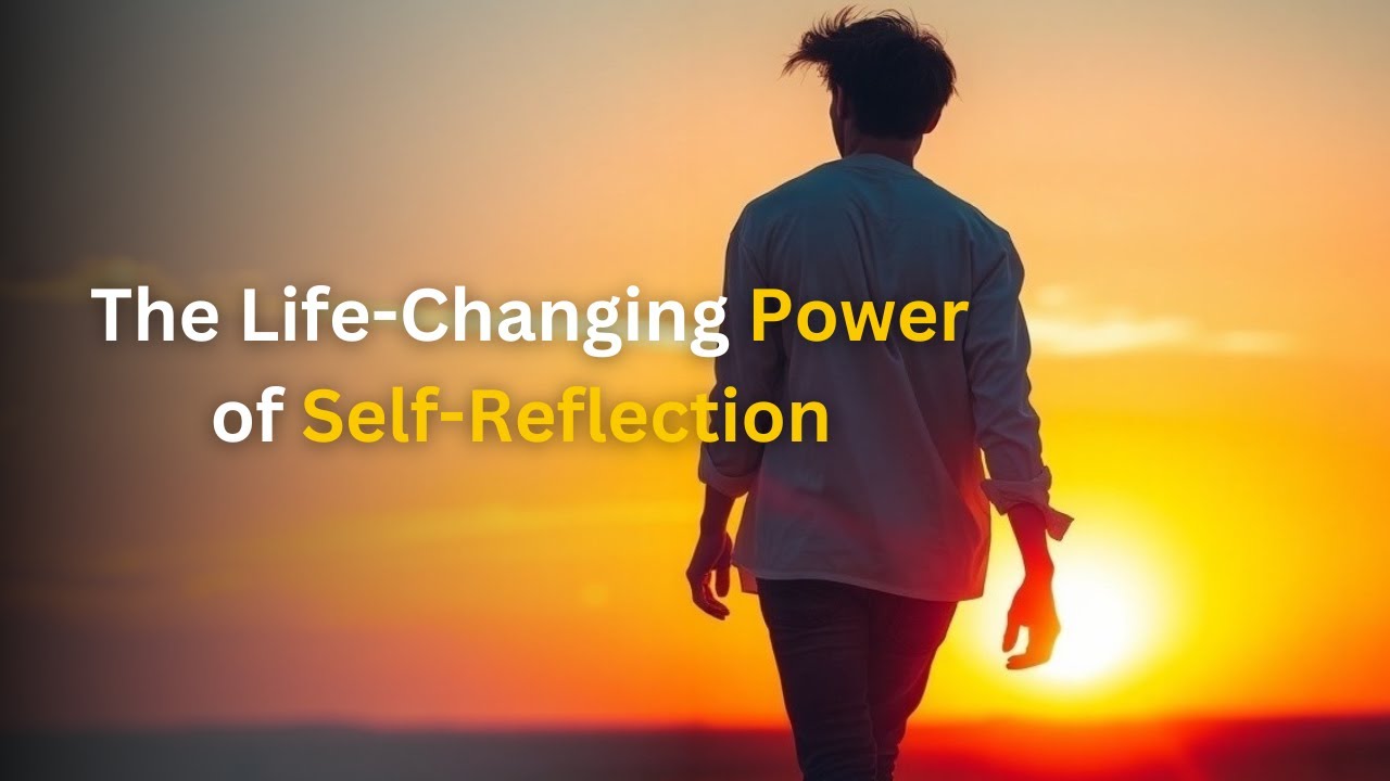 The Life Changing Power of Self Reflection:Everyday Hero&rsquo;s Wisdom | #motivationalstory #everydayhero