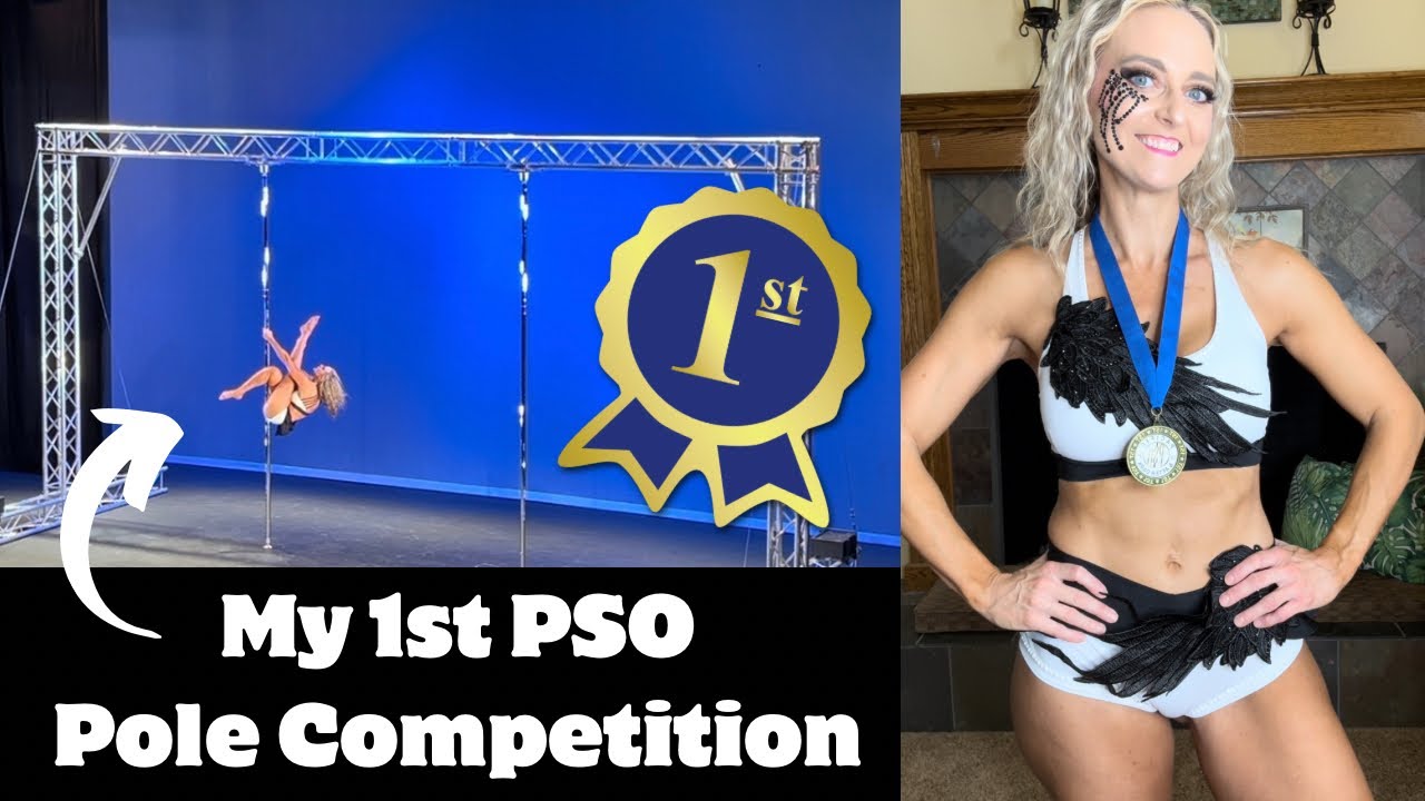 My 1st PSO Pole Dancing Competition/ 1st Place!