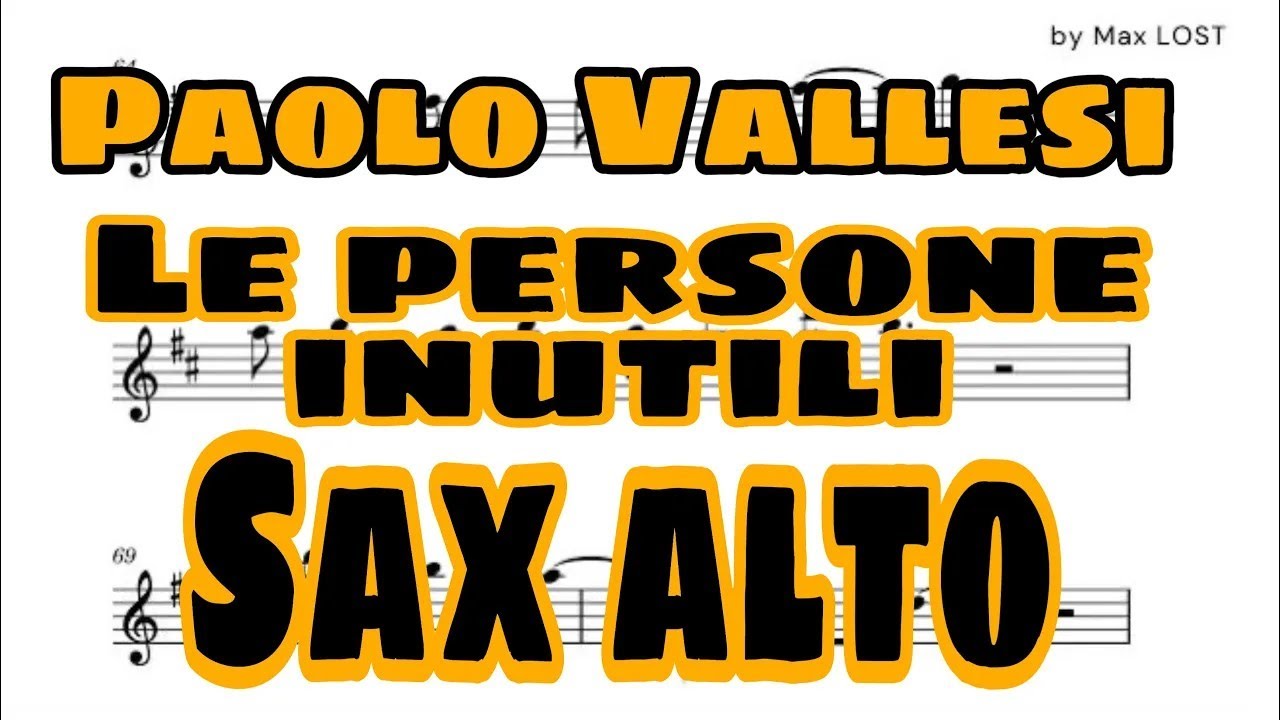 Paolo Vallesi - Le Persone Inutili - sax alto