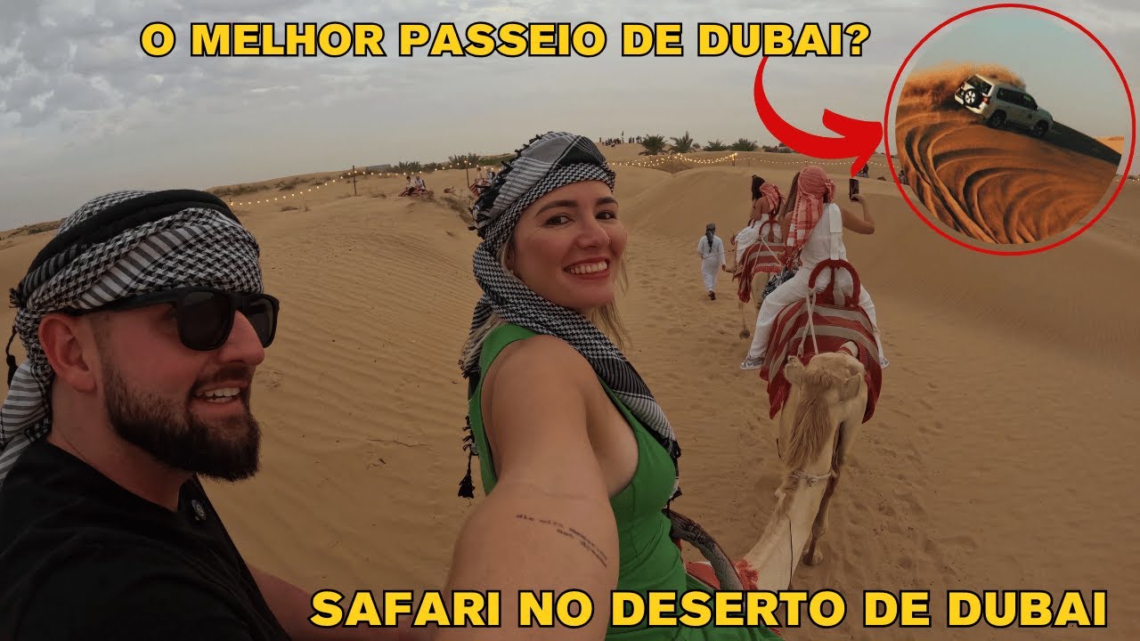 SAFARI NO DESERTO DE DUBAI: TUDO SOBRE O PASSEIO, com DETALHES e muito mais!