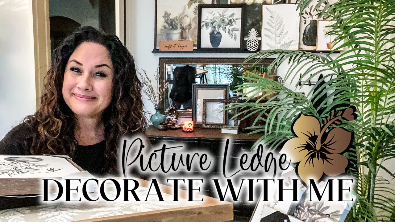 DECORATE WITH ME ~ Picture Ledge | Charlani TV Vlog